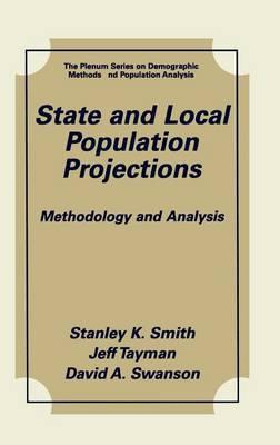 State and Local Population Projections: Methodology and Analysis