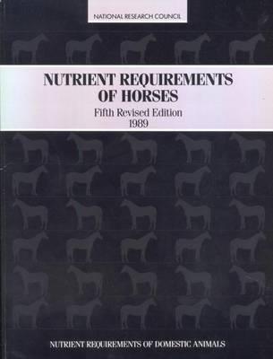Nutrient Requirements of Horses, 1989