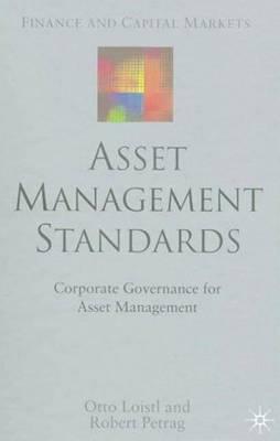 Asset Management Standards: Corporate Governance for Asset Management