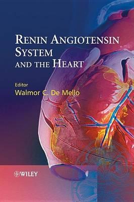 Renin Angiotensin System and the Heart