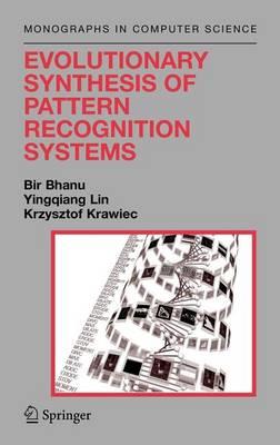 Evolutionary Synthesis of Pattern Recognition Systems