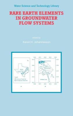 Rare Earth Elements in Groundwater Flow Systems