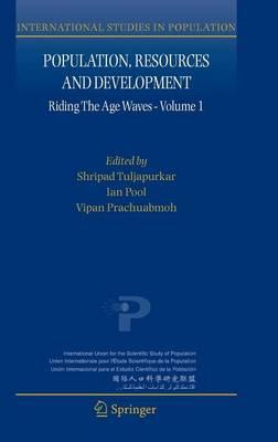 Population, Resources and Development: Riding the Age Waves - Volume 1