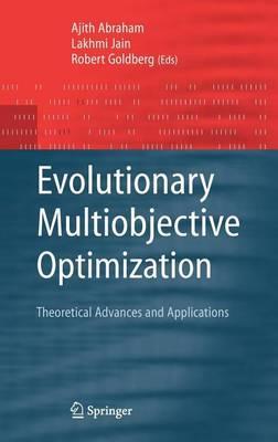 Evolutionary Multiobjective Optimization: Theoretical Advances and Applications