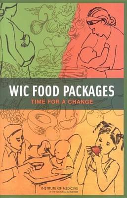 Wic Food Packages: Time for a Change