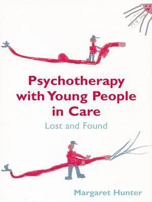 Psychotherapy with Young People in Care
