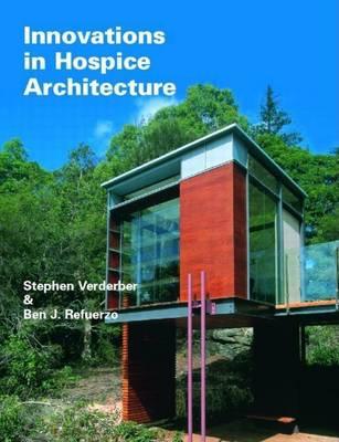 Innovations in Hospice Architecture
