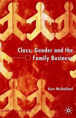 Class, Gender and the Family Business