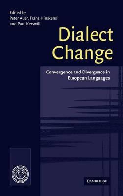 Dialect Change: Convergence and Divergence in European Languages