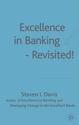 Excellence in Banking - Revisited!