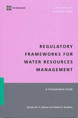 A Regulatory Frameworks for Water Resources Management: Comparative Study
