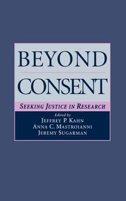 Beyond Consent: Seeking Justice in Research