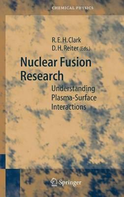 Nuclear Fusion Research: Understanding Plasma-Surface Interactions