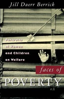 Faces of Poverty: Portraits of Women and Children on Welfare