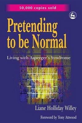 Pretending to Be Normal