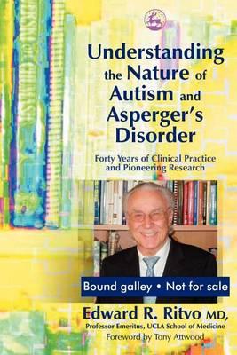 Understanding the Nature of Autism and Asperger's Disorder