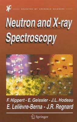 Neutron and X-Ray Spectroscopy
