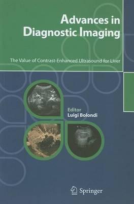 Advances in Diagnostic Imaging: The Value of Contrast-Enhanced Ultrasound for Liver
