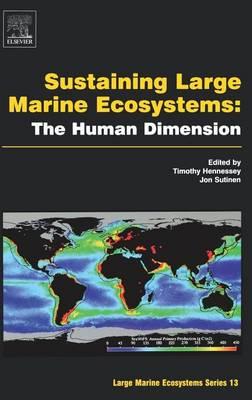 Sustaining Large Marine Ecosystems: The Human Dimension: The Human Dimension