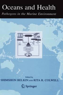 Oceans and Health: : Pathogens in the Marine Environment