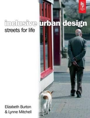 Inclusive Urban Design: Streets for Life