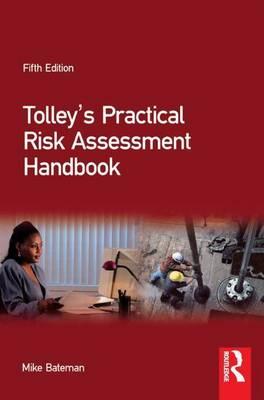 Tolley's Practical Risk Assessment Handbook