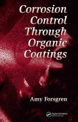 Corrosion Control Through Organic Coatings