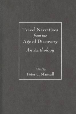Travel Narratives from the Age of Discovery: An Anthology