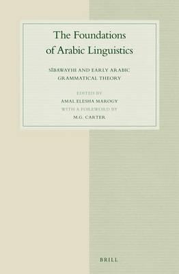 Foundations of Arabic Linguistics