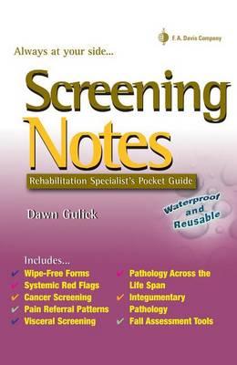 Screening Notes: Rehabilitation Specialist's Pocket Guide