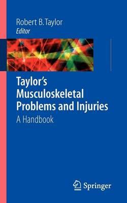 Taylor's Musculoskeletal Problems and Injuries: A Handbook