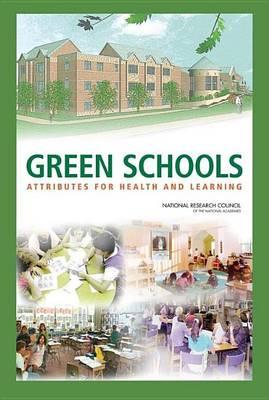 Green Schools: Attributes for Health and Learning
