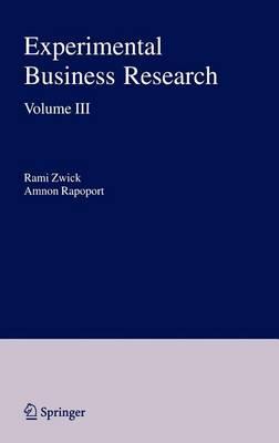 Experimental Business Research: Volume III: Marketing, Accounting and Cognitive Perspectives