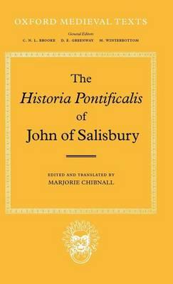 Historia Pontificalis of John of Salisbury, The. Oxford Medieval Texts.