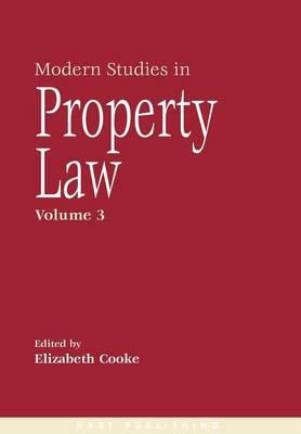 Modern Studies in Property Law - Volume 3