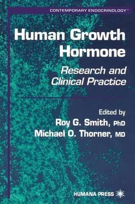 Human Growth Hormone: Research and Clinical Practice. Contemporary Endocrinology, Volume 19.