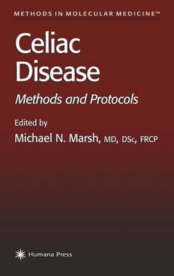 Celiac Disease: Methods and Protocols. Methods in Molecular Medicine, Volume 41.