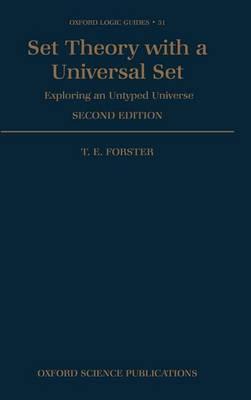 Set Theory with a Universal Set: Exploring an Untyped Universe