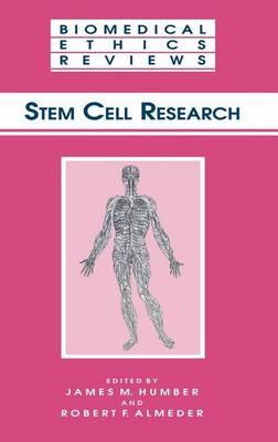 Stem Cell Research. Biomedical Ethics Reviews