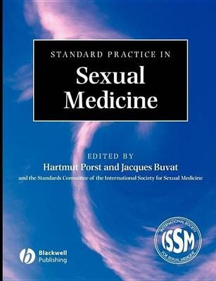 Standard Practice in Sexual Medicine