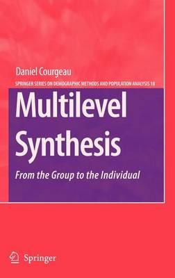 Multilevel Synthesis: From the Group to the Individual