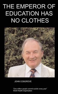 The Emperor of Education Has No Clothes