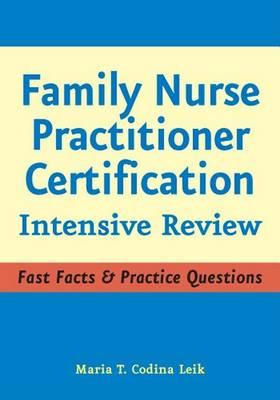 Family Nurse Practitioner Certification: Intensive Review