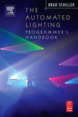 The Automated Lighting Programmer's Handbook
