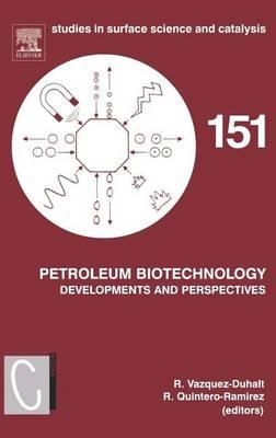 Petroleum Biotechnology: Developments and Perspectives
