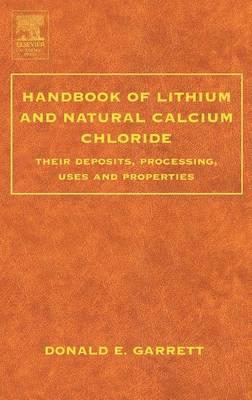 Handbook of Lithium and Natural Calcium Chloride