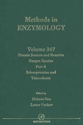 Protein Sensors of Reactive Oxygen Species, Part A: Selenoproteins and Thioredoxin