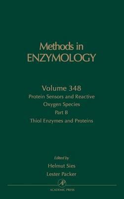 Protein Sensors and Reactive Oxygen Species, Part B: Thiol Enzymes and Proteins