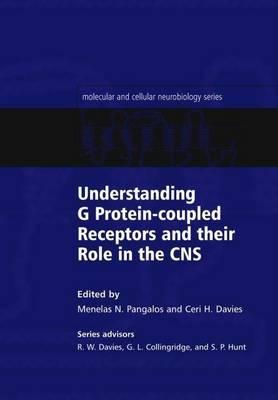 Understanding G Protein-Coupled Receptors and Their Role in the CNS. Molecular and Cellular Neurobiology.