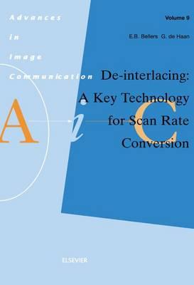de-Interlacing: A Key Technology for Scan Rate Conversion